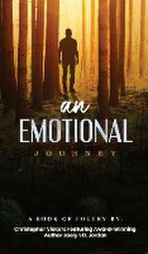 An Emotional Journey de Christopher Vickers