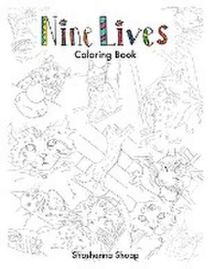 Nine Lives Coloring Book de Shoshonna Shoap