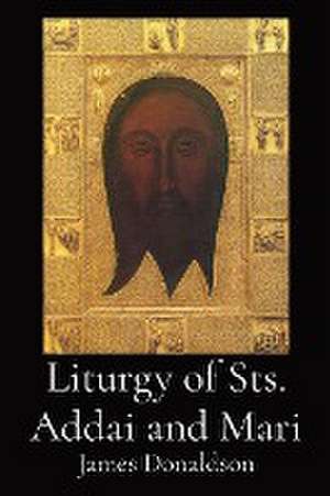 Liturgy of Sts. Addai and Mari