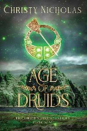 Age of Druids de Christy Nicholas