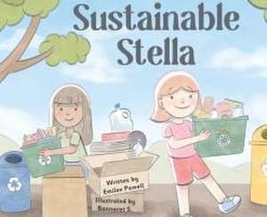 Sustainable Stella de Emilee Powell