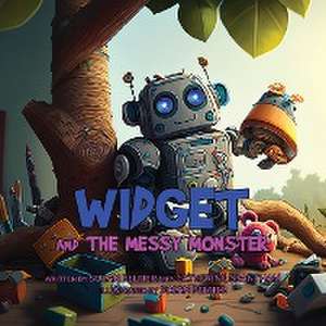 Widget and the Messy Monster de Susan Peltier