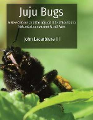 Juju Bugs de John Lacarbiere