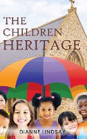 The Children Heritage de Diane Lindsay