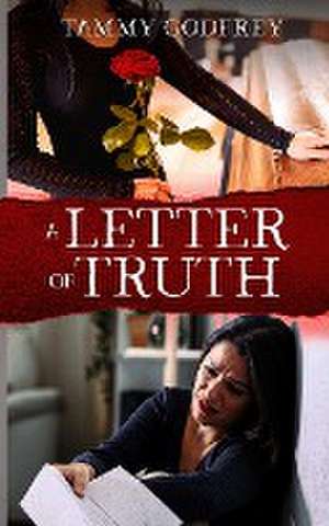 A Letter of Truth de Tammy Godfrey