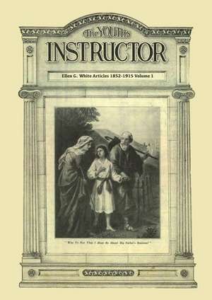 The Youth's Instructor de Ellen G. White