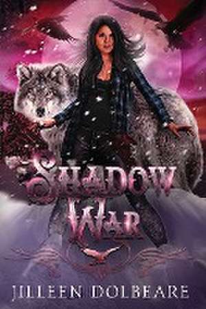 Shadow War de Dolbeare