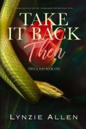 Take It Back Then de Lynzie Allen