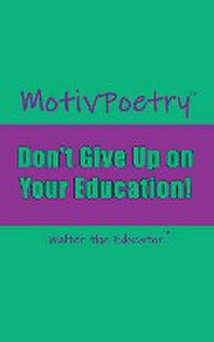 MotivPoetry de Walter the Educator