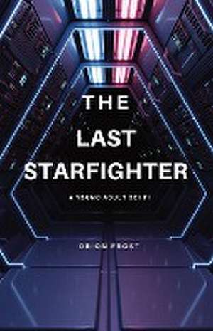 The Last Starfighter de Orion Frost