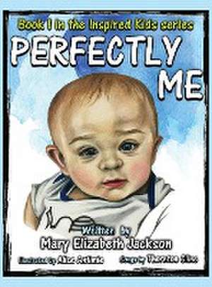 Perfectly Me de Mary Elizabeth Jackson