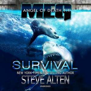 Meg: Angel of Death: Survival de Steve Alten