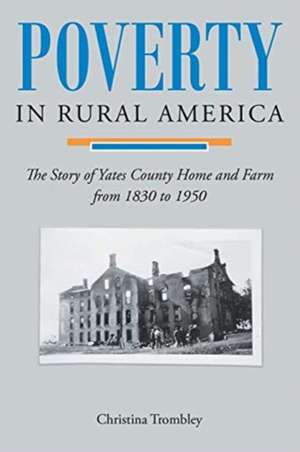 Poverty in Rural America de Christina Trombley