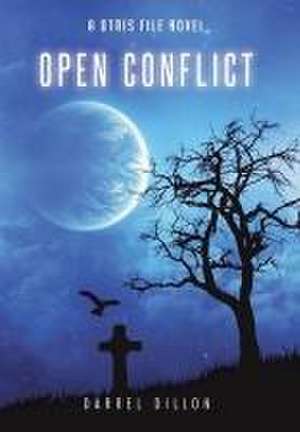 Open Conflict de Darrel Dillon