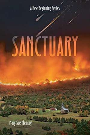Sanctuary de Mary Sue Fleming