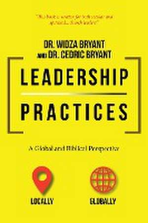 Leadership Practices de Widza Bryant