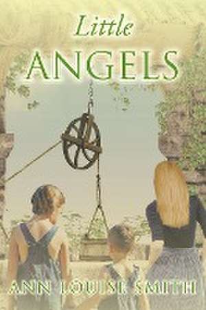 Little Angels de Ann Louise Smith