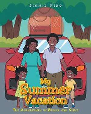 My Summer Vacation de Jimmie King