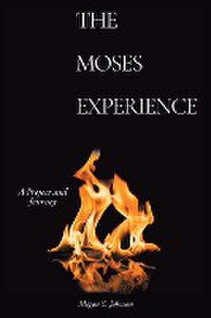 The Moses Experience de Megan J