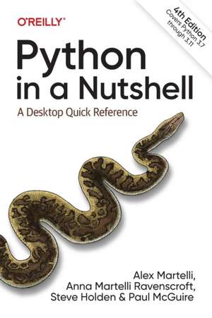 Python in a Nutshell: A Desktop Quick Reference de Alex Martelli