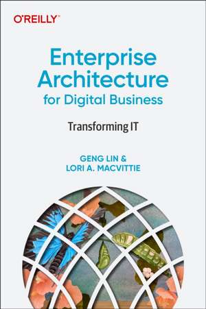 Enterprise Architecture for Digital Business de Geng Lin