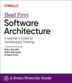 Head First Software Architecture de Raju Gandhi