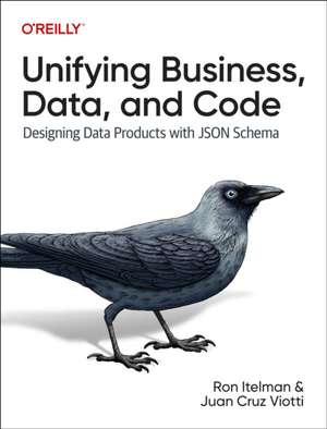 Unifying Business, Data and Code de Ron Itelman