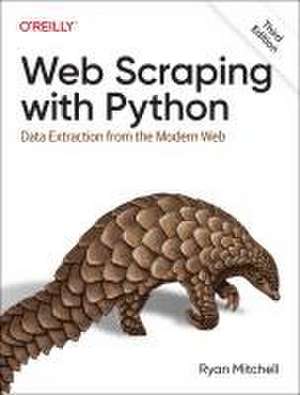 Web Scraping with Python 3e de Ryan Mitchell