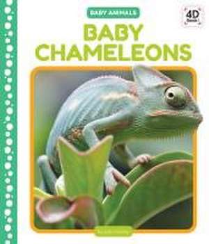 Baby Chameleons de Julie Murray