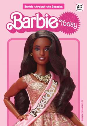 Andrews, E: Barbie Today