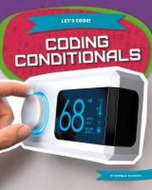 Coding Conditionals de Donna B McKinney