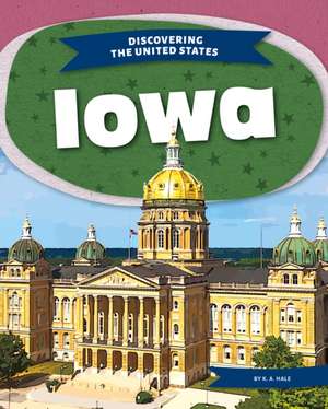 Iowa de K A Hale