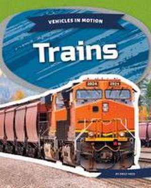 Trains de Emily Heck