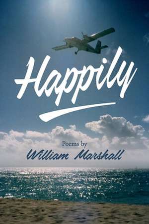 Happily de William Marshall