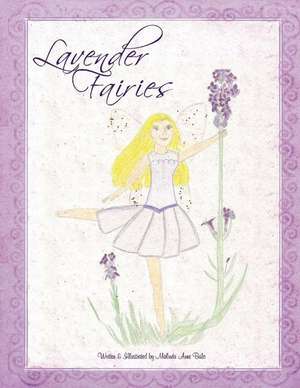 Lavender Fairies de Malinda Balo