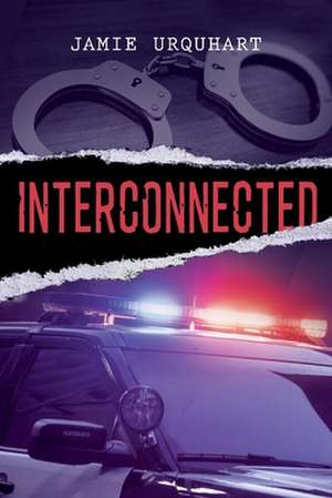 Interconnected de Jamie Urquhart