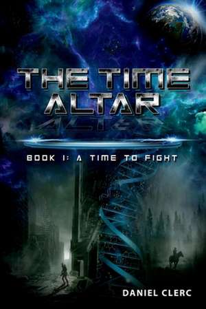 The Time Altar de Daniel Clerc