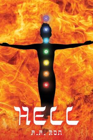 Hell: Volume 1 de A. A. Ron