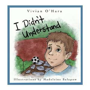 I Didn't Understand de Vivian O'Hara