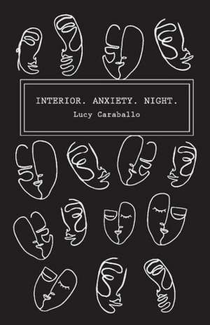 Interior. Anxiety. Night de Lucy Caraballo