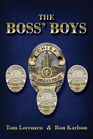 The Boss' Boys de Ron Karlson