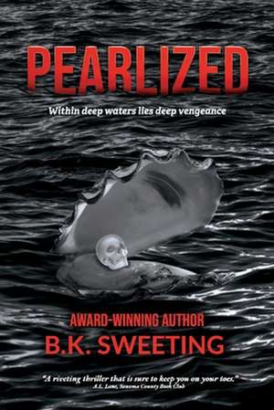 Pearlized de B.K. Sweeting