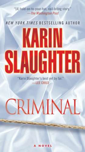 Criminal de Karin Slaughter