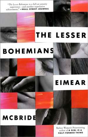 The Lesser Bohemians de Eimear Mcbride