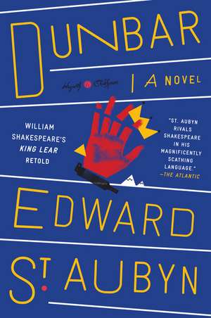 Dunbar de Edward St Aubyn