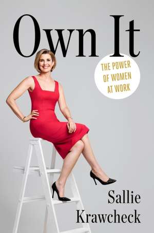 Own It de Sallie Krawcheck