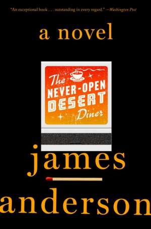 The Never-Open Desert Diner de James Anderson