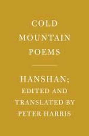 Cold Mountain Poems de Hanshan