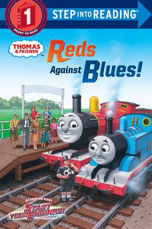 Reds Against Blues! (Thomas & Friends) de Random House