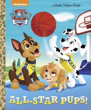 All-Star Pups! (Paw Patrol) de Mary Tillworth